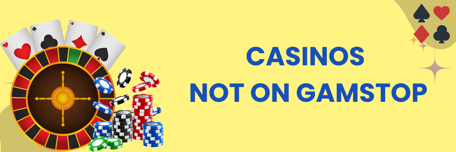 Exploring Casinos Not on Gamstop UK