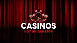 Exploring Casinos Not Registered on Gamstop -1813898092