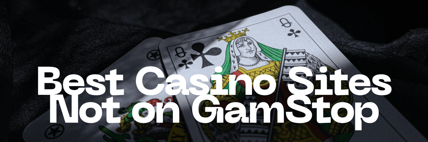 Exploring the World of Casinos That Are Not on Gamstop -1754775013