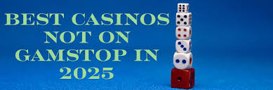 Discovering Casinos Outside GamStop A Guide to Online Gambling Freedom