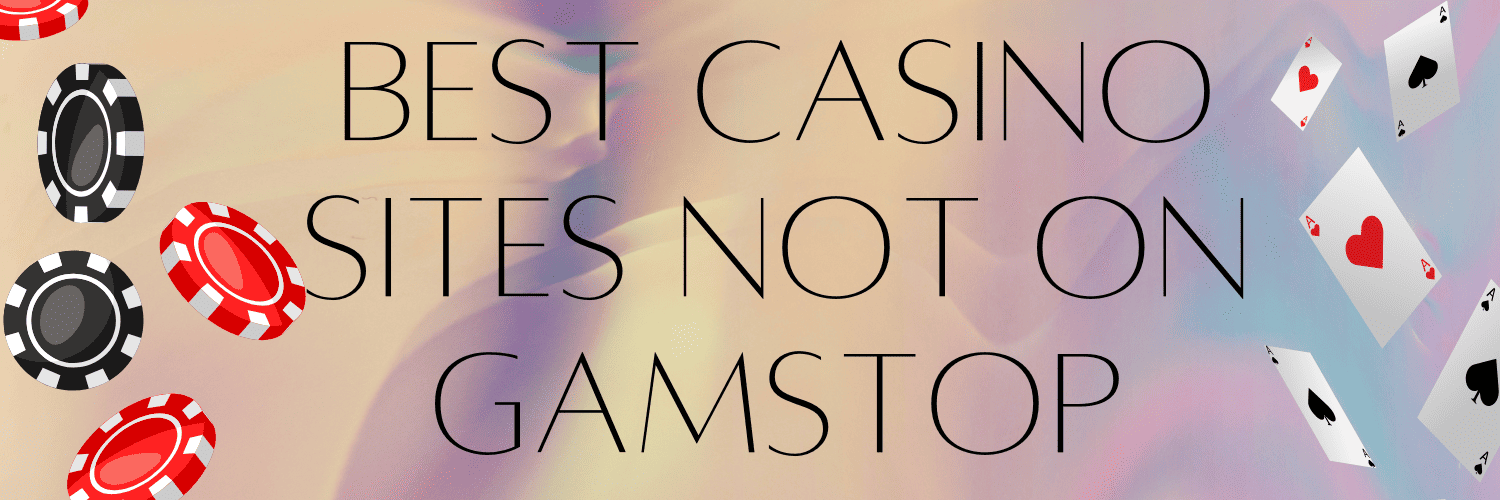 New Casinos Not Affected by GamStop Regulations