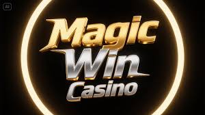 Magic Win Casino Experience the Thrill of Winning