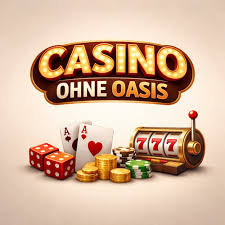 Die besten Alternativen zu Casino ohne Oasis 1862028097
