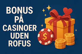 Spil Casino Uden Om Rufus – Sådan Finder Du Dine Favoritter