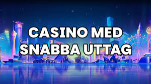 Casino med snabba uttag - Din guide till friktionsfria spelupplevelser