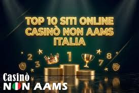 I migliori casinò non AAMS per italiani scopri le opzioni più sicure e divertenti