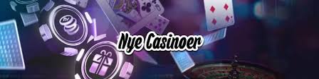 Nye Casinoer i Danmark En Guide til De Bedste Spiloplevelser 1218064520