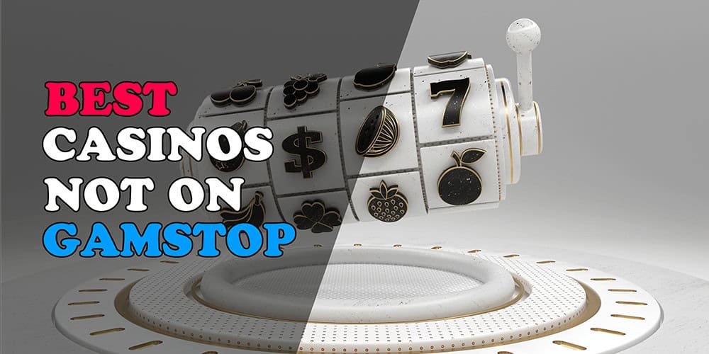 Understanding Non-Gamstop Casinos Your Ultimate Guide