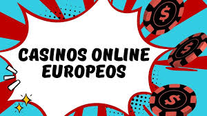 Descubre los Mejores Casinos Online Europeos 623891019