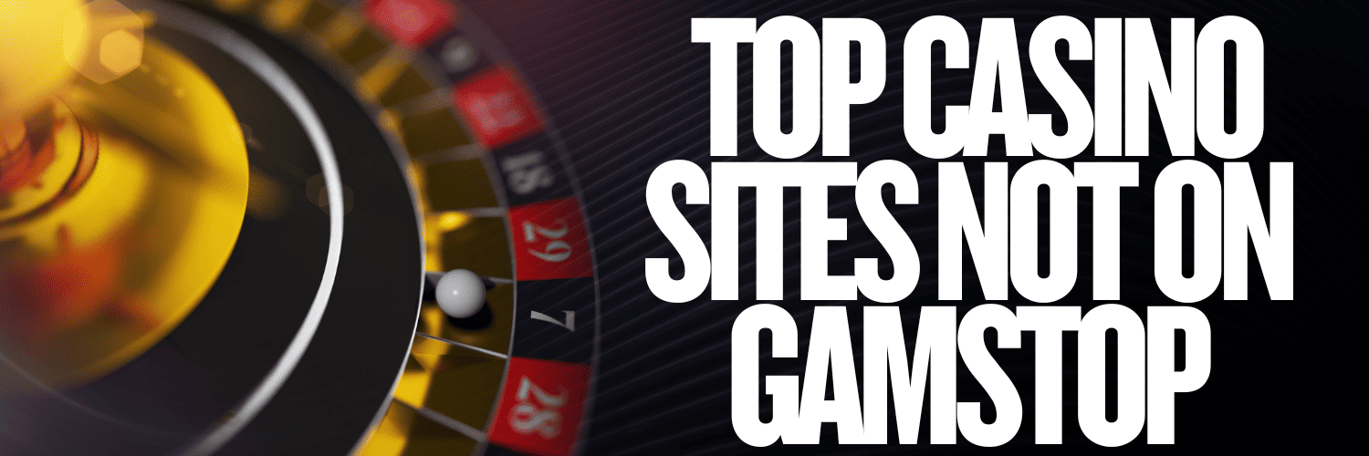 Discover Gambling Websites Not on GamStop